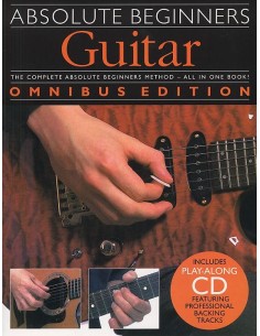MISCELLANEOUS-Absolute Beginners: Guitar (Omnibus Edition) (Inc.CD)