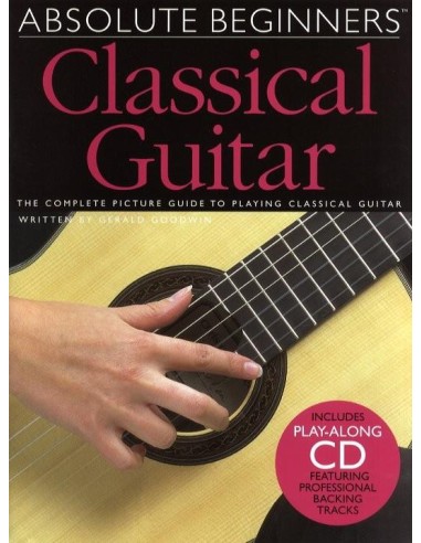 MISCELLANEOUS-Absolute Beginners: Classical Guitar (Inc.CD)