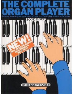 BAKER K.-The Complete Organ Player Book 3