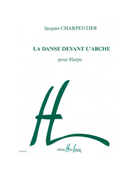 CHARPENTIER J.-La danse devant l'Arche per arpa