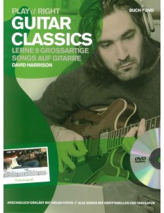 HARRISON D.-Play It Right: Guitar Classics (Inc.DVD)