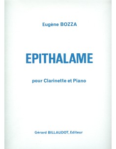 BOZZA E.-Epithalame for Clarinet and Piano