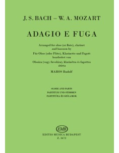 BACH & MOZART-Adagio y Fuga para Oboe (Flauta) Clarinete y Fagot (Partitura y Partes) (Maros)