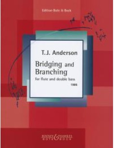 ANDERSON T.F.-Bridging and Branching para Contrabajo y Flauta