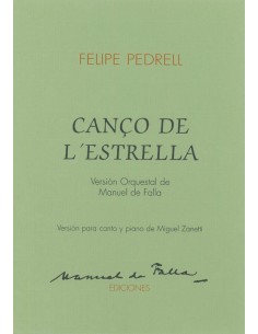 PEDRELL & FALLA-Canco de L'estrella per voce e pianoforte (Falla/Zanetti)