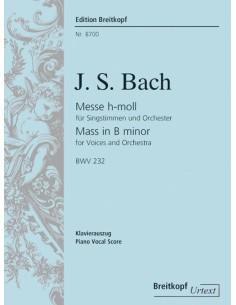 BACH J.S.-Misa en Si menor (BWV:232) para Voces Solistas, Coro Mixto y Piano (Urtext) (Durr)