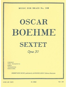 BOEHME O.-Sexteto Op.30 para Sexteto de Viento Metal (Partitura/Partes) (King)