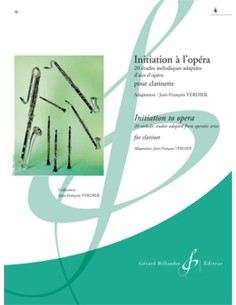 VERDIER J.F.-Initiation à l?Opéra Vol.4 pour clarinette