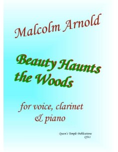 ARNOLD M.-Beauty Haunts the Woods para Clarinete, Voz y Piano