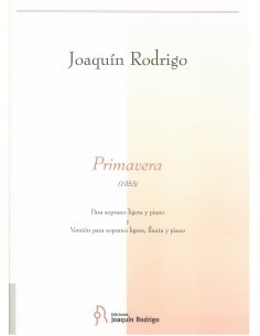 RODRIGO J.-Primavera per voce e pianoforte (flauto)