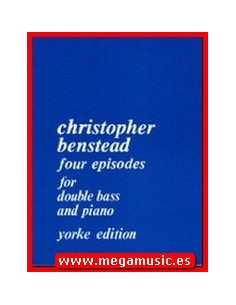 BENSTEAD C.-Four Episodes (1982) per contrabbasso e pianoforte