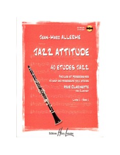 ALLERME-Jazz Attitude Vol.1 (40 Estudios de Jazz) para Clarinete (Inc.CD)