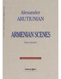 ARUTIUNIAN A.-Armenian Scenes para Quinteto de Viento Metal