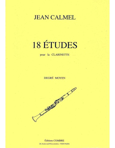 CALMEL J.-Studies (18) for Clarinet