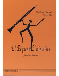 ARMENTIA J.C.-El Pequeño Clarinetista 1º (Metodo) para Clarinete