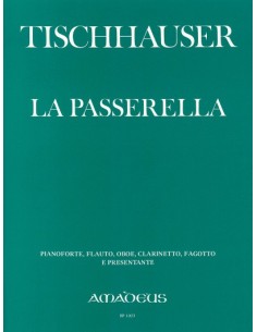 TISCHHAUSER F.-La Passerella ossia Diversi modi die marciare (Partitura/Partes)