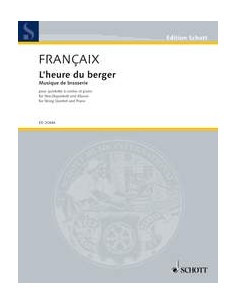 FRANCAIX J.-L'heure du berger para Quinteto de Cuerdas y Piano (Partitura/Partes)