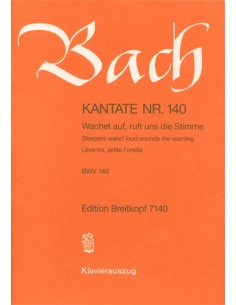 BACH J.S.-Cantata nº 140 "Wachet auf ruft uns die Stimme" para Voces Solistas, Coro Mixto y Piano