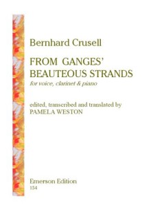 CRUSELL B.H.-From Ganges Beauteous Strands para Clarinete en La, Voz y Piano (Weston)