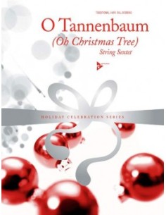 DOBBINS B.-O Tannenbaum (Oh Christmas Tree) para Sexteto de Cuerdas (Partitura/Partes)