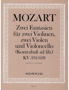 MOZART W.A.-Fantasias (K.594 y K.608) para 2 Violines, 2 Violas, Violoncello y Contrabajo (Beyer)