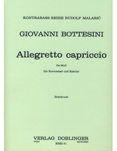 BOTTESINI P.-Allegretto Capriccio en Fa Sost. menor para Contrabajo y Piano (Malaric)