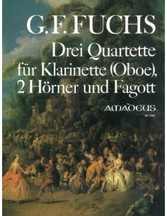 FUCHS G.F.-Cuartetos (3) para Clarinete, 2 Trompas y Fagot (Partitura y Partes)