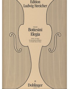 BOTTESINI P.-Elegia en Re Mayor para Contrabajo y Piano (Streicher)