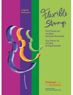 BACHMANN A.-Flexible Strings (5 Piezas) para Grupo de Arco y Piano (Partitura y Partes) (Inc.CD Rom)
