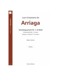 ARRIAGA J.C.-Cuarteto nº 1 en Re menor para 2 Violines, Viola y Violoncello (Partitura) (Hockner)