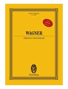WAGNER R.-Tristan e Isolda (Opera) para Orquesta (PB) (Urtext)