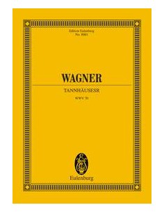 WAGNER R.-Tannhauser (Opera) para Orquesta (PB)
