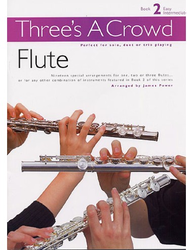 THREE´S A CROWD-Book 2 para 3 Flautas (Power)