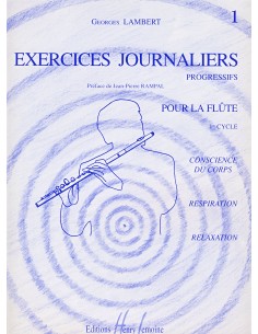LAMBERT G.-Ejercicios Diarios Progresivos Vol.1 para Flauta