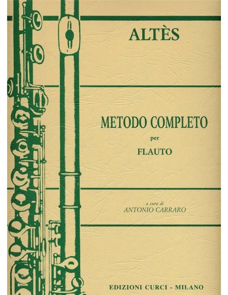 ALTES J.H.-Méthode complète par Flauto (Carraro)
