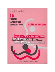 GILLET J.-Classical Themes (16) per flauto e chitarra