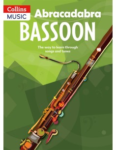 ABRACADABRA-Bassoon (The way to learn through songs and tunes) (Sebba)