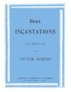 MARTIN V.-Incantations (2) for Flute