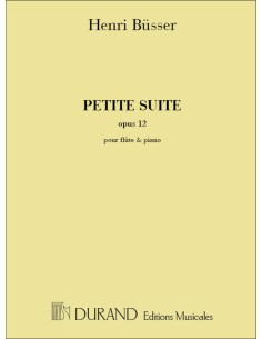 BUSSER H.-Small Suite per flauto e pianoforte