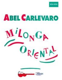 CARLEVARO A.-Milonga Orientale per Chitarra