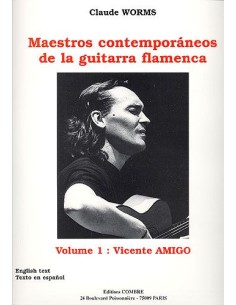 AMIGO Vicente-Maestros Contemporaneos de la Guitarra Flamenca Vol.1 para Guitarra (Worms)