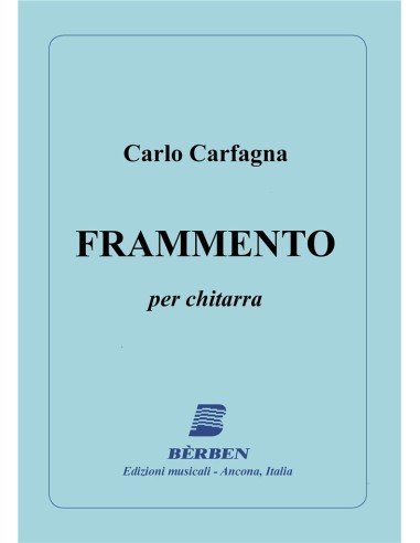 CARFAGNA C.-Frammento per Chitarra