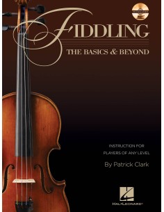 CLARK P.-Fiddling: The Basics & Beyond for Violin (Inc.CD)