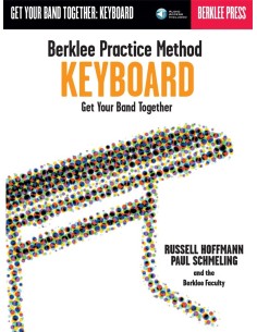 BERKLEE-Practice Method: Keyboard (Get Your Band Together) (Audio Online)