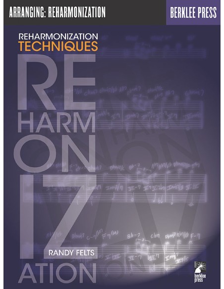 BERKLEE-Reharmonization Techniques