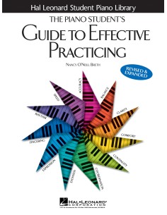 ONEILL BRETH Nancy-The Piano Student's Guide To Effective Practicing
