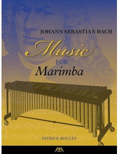 BACH J.S.-Musique pour marimba (Roulet)