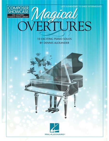 ALEXANDER D.-Magical Overtures