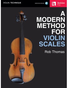 THOMAS Rob-A Modern Method for Violin Scales (Audio Online)