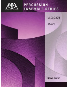 GRIMO S.-Escapade Grade 6 Percussion Ensemble Series